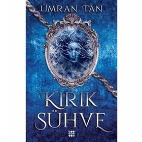 Kırık Sühve - Ümran Tan