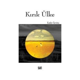 Kırık Ülke - Kader Sevinç