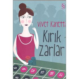 KIRIK ZARLAR - VIVET KANETTI