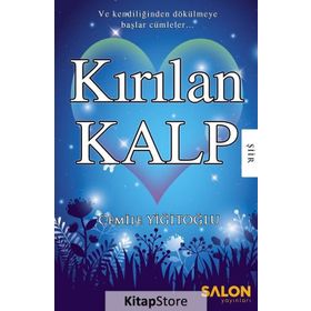 Kırılan Kalp - Cemile Yiğitoğlu