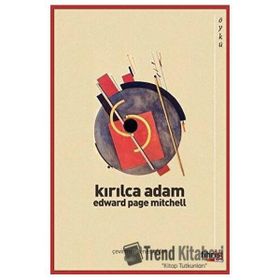 Kırılca Adam Edward Page Mitchell