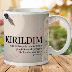 Kırıldım Baskılı Kupa