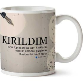 Kırıldım Baskılı Kupa