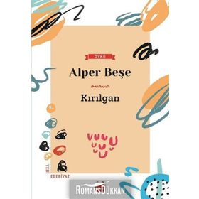 Kırılgan - Alper Beşe
