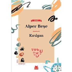 Kırılgan - Alper Beşe