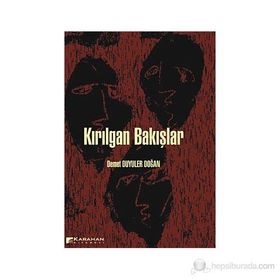 Kırılgan Bakışlar - Demet Duyuler Doğan