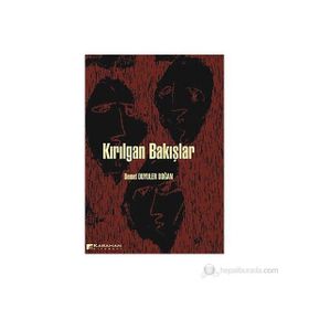 Kırılgan Bakışlar - Demet Duyuler Doğan