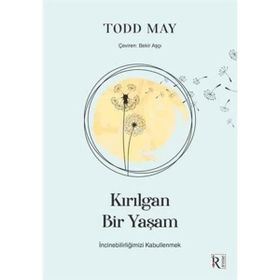 Kırılgan Bir Yaşam - Kolektif
