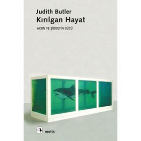 KIRILGAN HAYAT - JUDITH BUTLER