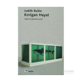 KIRILGAN HAYAT - JUDITH BUTLER