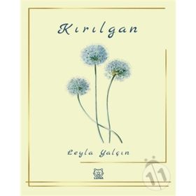 Kırılgan - Leyla Yalçın