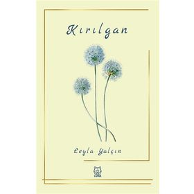 Kırılgan - Leyla Yalçın