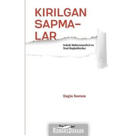 Kırılgan Sapmalar - Engin Sustam