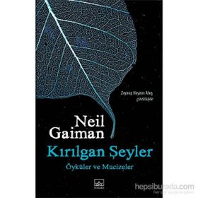 Kırılgan Şeyler - Neil Gaiman