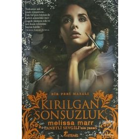 KIRILGAN SONSUZLUK - MELISSA MARR