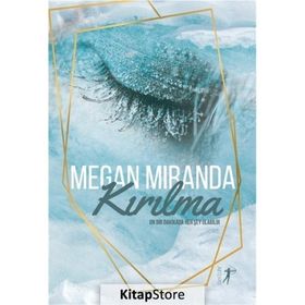 Kırılma - Megan Miranda