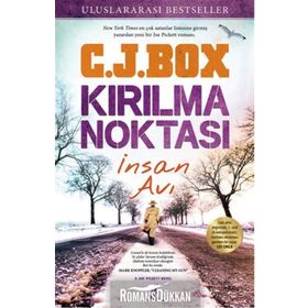 Kırılma Noktası - C. J. Box