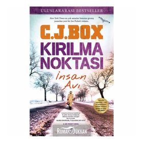 Kırılma Noktası - C. J. Box