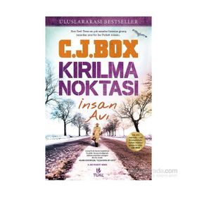 Kırılma Noktası - C. J. Box