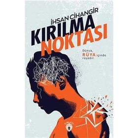 KIRILMA NOKTASI - FERHAN ŞAYLIMAN