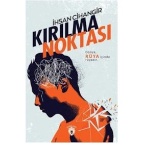 Kırılma Noktası - İhsan Cihangir
