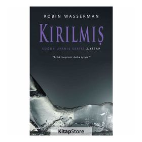 Kırılmış - Soğuk Uyanış Serisi 2. Kitap - Robin Wasserman