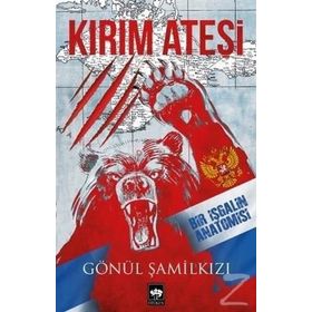 Kırım Ateşi - Gönül Şamilkızı