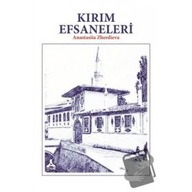 Kırım Efsaneleri - Anastasiia Zherdieva