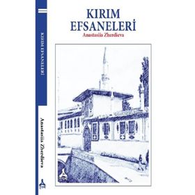 Kırım Efsaneleri - Anastasiia Zherdieva