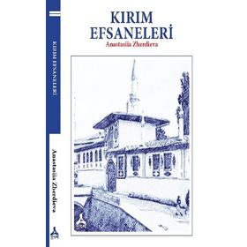 Kırım Efsaneleri - Anastasiia Zherdieva