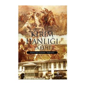 KIRIM HANLIĞI TARIHI - JOSEPH VON HAMMER-PURGSTALL