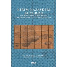 Kırım Kazaskeri Buyurdu - Zübeyde Güneş Yağcı