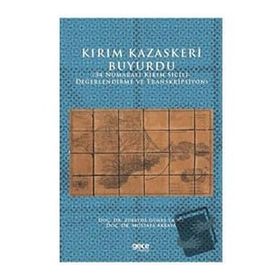 Kırım Kazaskeri Buyurdu - Zübeyde Güneş Yağcı