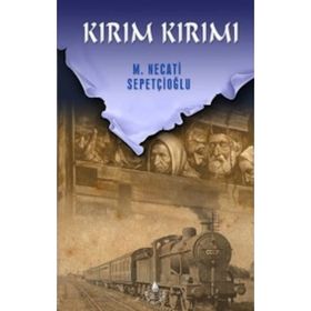 KIRIM KIRIMI - MUSTAFA NECATI SEPETÇIOĞLU