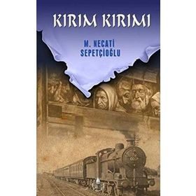 KIRIM KIRIMI - MUSTAFA NECATI SEPETÇIOĞLU