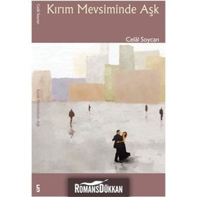 Kırım Mevsiminde Aşk - Celal Soycan