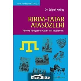KIRIM-TATAR ATASÖZLERİ - SELÇUK KIRBAÇ