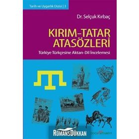 KIRIM-TATAR ATASÖZLERİ - SELÇUK KIRBAÇ