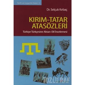 KIRIM-TATAR ATASÖZLERİ - SELÇUK KIRBAÇ
