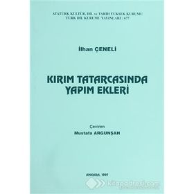 KIRIM TATARCASINDA YAPIM EKLERI - İLHAN ÇENELİ