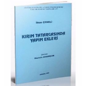 KIRIM TATARCASINDA YAPIM EKLERI - İLHAN ÇENELİ