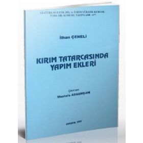 KIRIM TATARCASINDA YAPIM EKLERI - İLHAN ÇENELİ