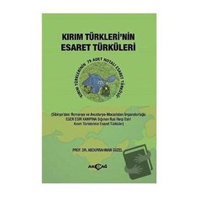 Kırım Türkleri`nin Esaret Türküleri Abdurrahman Güzel