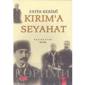 KIRIM´A SEYAHAT - FATIH KERIMI