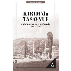 Kırım'da Tasavvuf - Müzekkir Kızılkaya