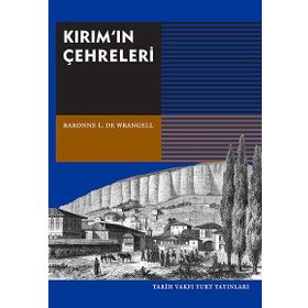 Kırım’ın Çehreleri - Baronne L. De Wrangell