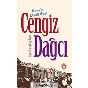 KIRIM'IN EBEDI SESI CENGIZ DAĞCI - İSA KOCAKAPLAN