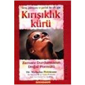 KIRIŞIKLIK KÜRÜ ZAMANI DURDURMANIN DOĞAL FORMÜLÜ (CILTLI) - NICHOLAS PERRICONE