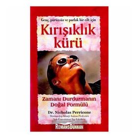 KIRIŞIKLIK KÜRÜ ZAMANI DURDURMANIN DOĞAL FORMÜLÜ (CILTLI) - NICHOLAS PERRICONE