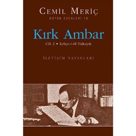 Kırk Ambar - Cilt 2 Cemil Meriç - İletişim Yayınevi